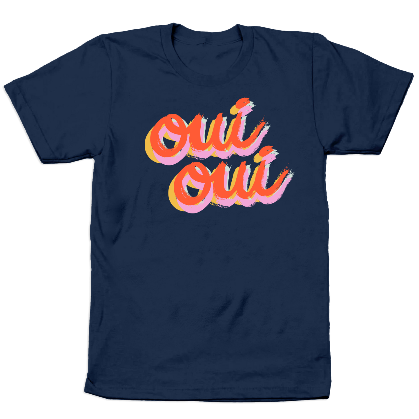Adult Oui Oui Brush Script T-Shirt