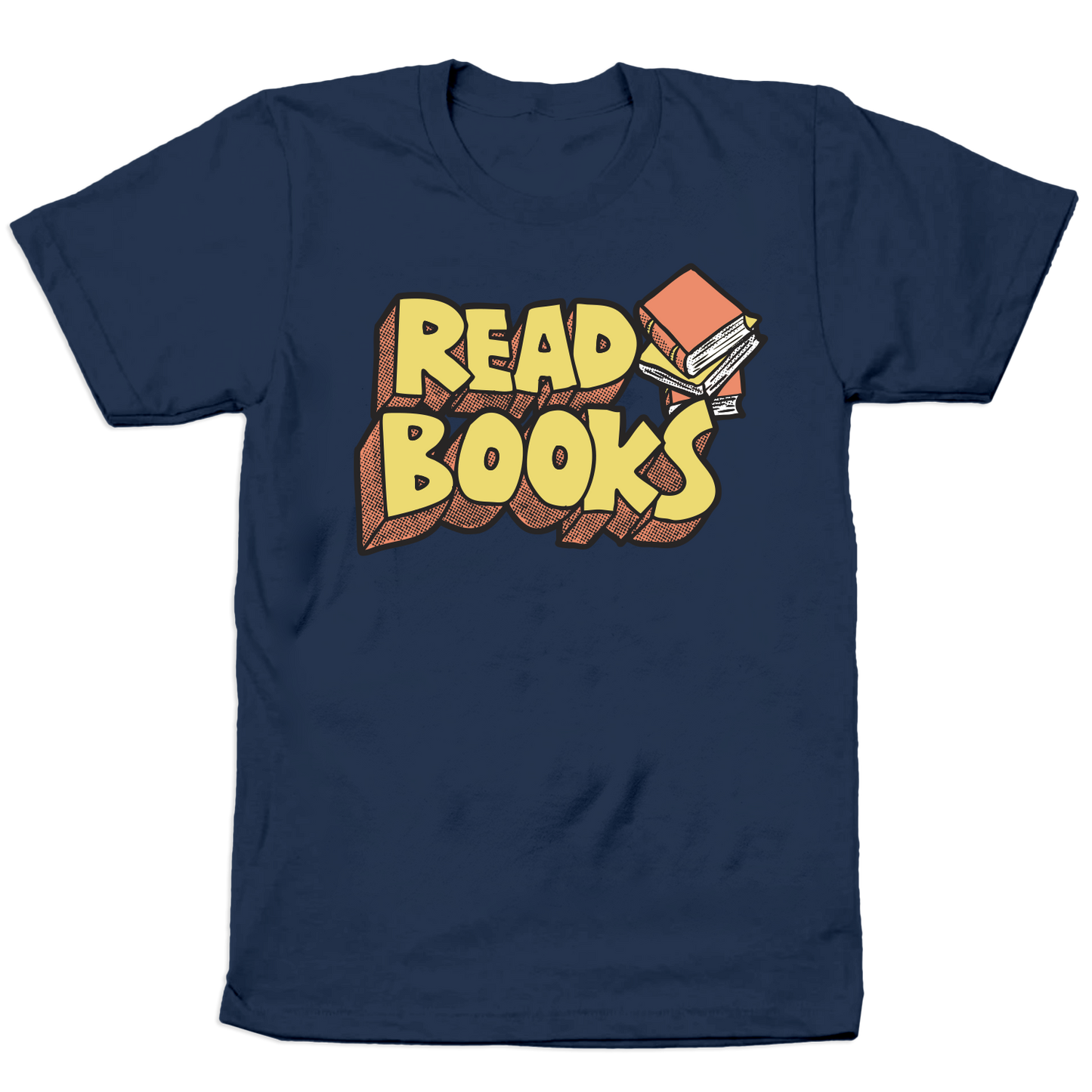 Read Books T-Shirt Adult
