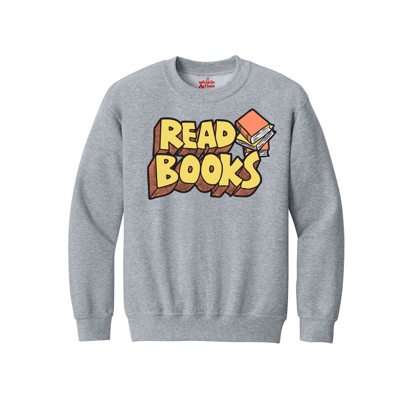 Read Books Sweatshirt