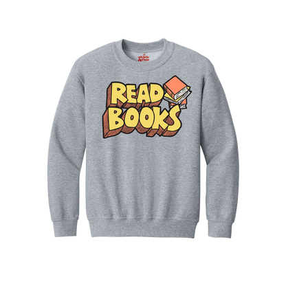 Read Books Sweatshirt
